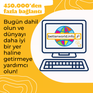 Better World Info on a PC screen with info text in Turkish on yellow and white background