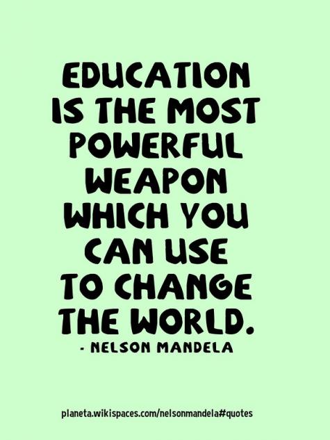 Green image with large text of an inspiring Nelson Mandela quote about education