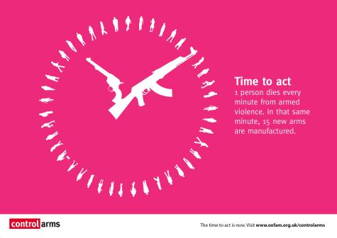 Pink arms control poster highlighting that 1 person dies every minute from armed violence. Which is why it is important to campaign for a global arms trade treaty (ATT) at the UN