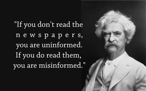 Black and white image of Mark Twain with the quote 'If you don't read the newspapers, you are uninformed, if you do read them you are misinformed'