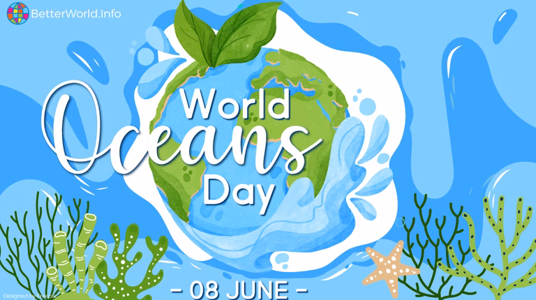 Campaign poster for World Oceans Day &ndash; An image of the Earth is surrounded by the blue ocean, vegetation and coral is shown in the background 